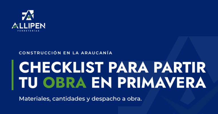 Checklist ALLIPEN para partir tu obra en primavera en La Araucanía, con ícono de ladrillos y platacho